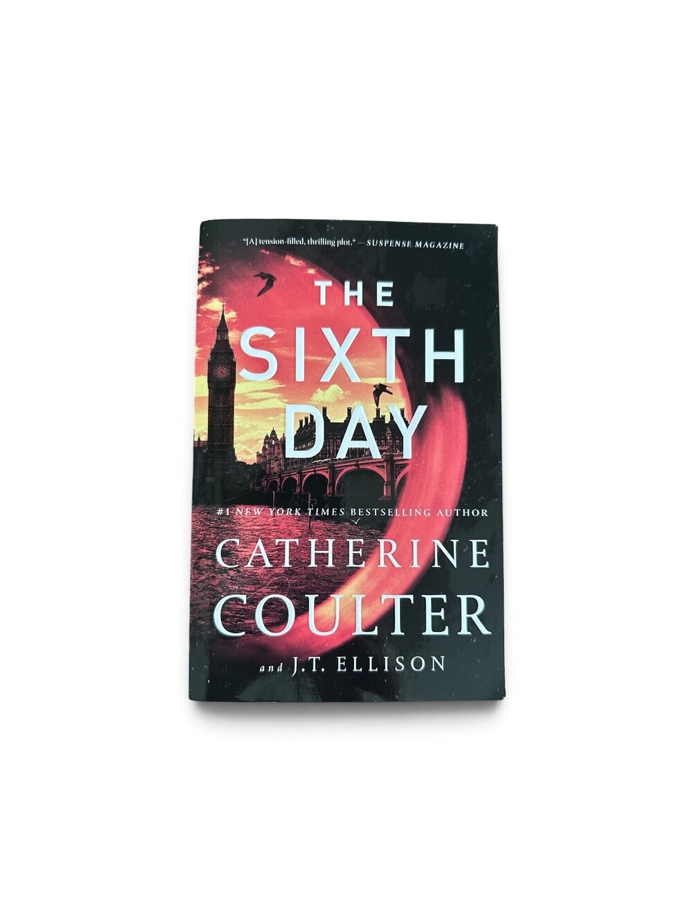 The Sixth Day by Catherine Coulter and J.T. Ellison - Thriller Novel